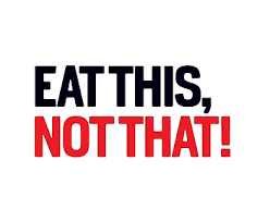 Mangez ceci, pas cela !