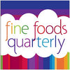 Fine Foods Quarterly